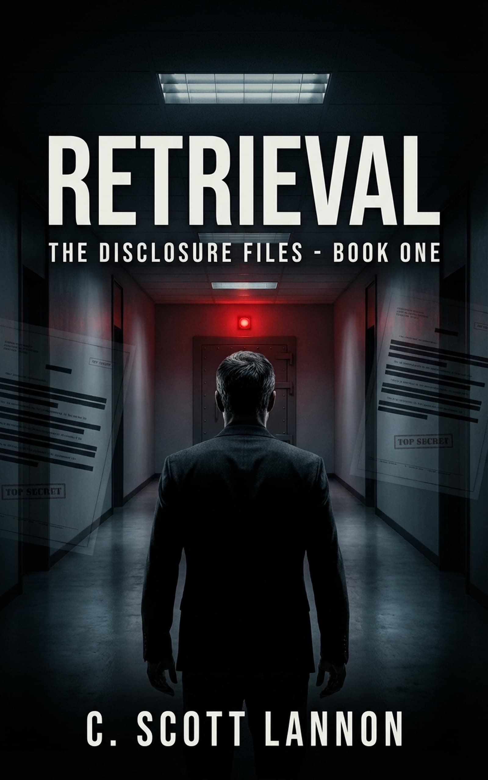 Retrieval — The Retrieval Program Book 1 by C. Scott Lannon